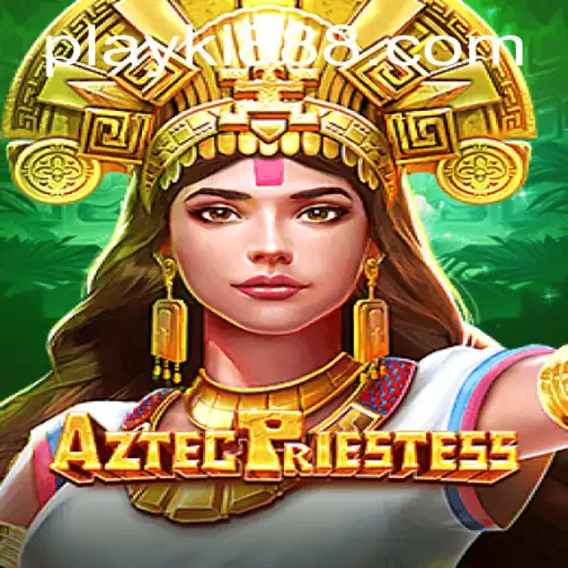 Exploring the Mysteries of AztecPriestess: A Deep Dive into the Game on Ki888.COM