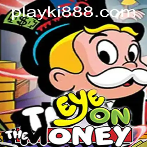 Exploring the Thrilling World of EyeOnTheMoney – A Look into Ki888.COM's Latest Sensation