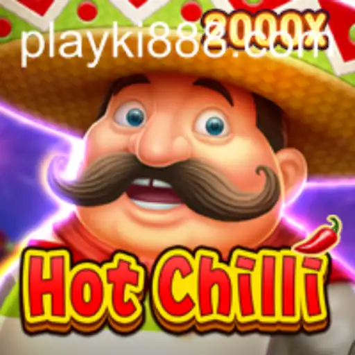 Exploring the Exciting World of HotChilli: A Comprehensive Guide to the Thrilling Game on Ki888.COM