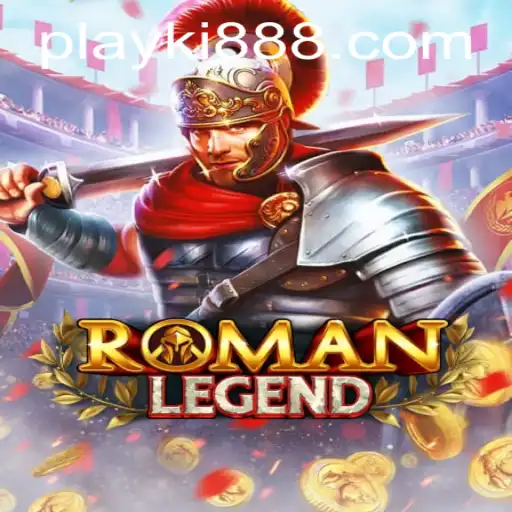 Exploring RomanLegend: A Journey into Ancient Realms with Ki888.COM